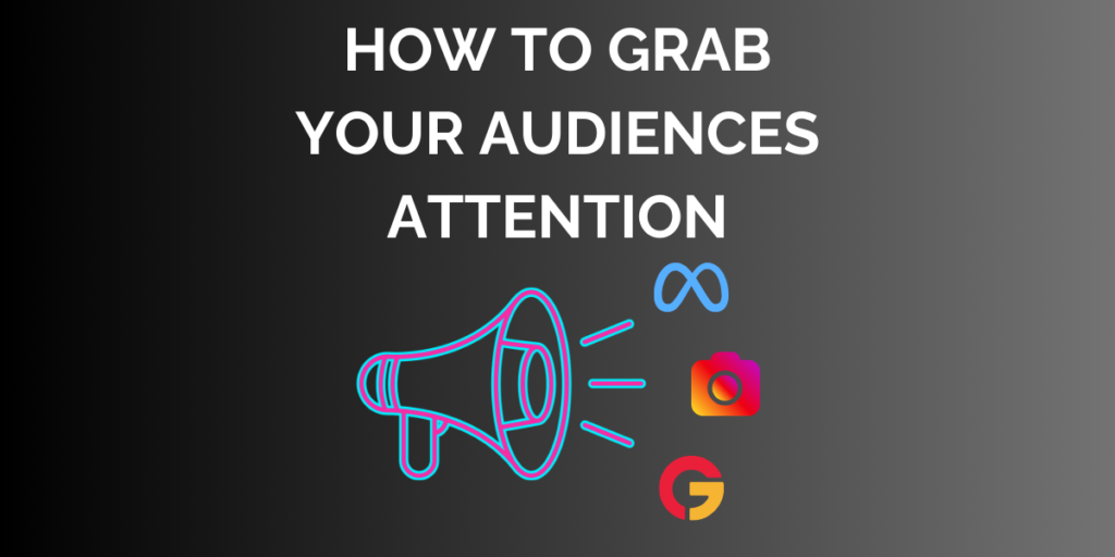 Grab Audience attention